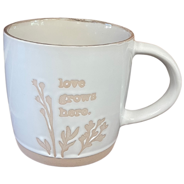 Love Grows Here Mug