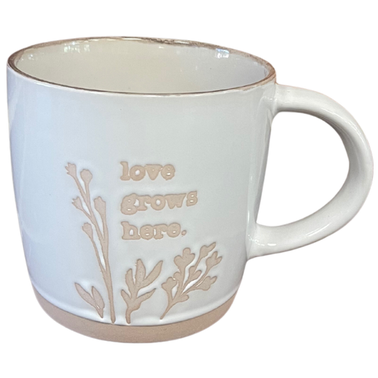 Love Grows Here Mug